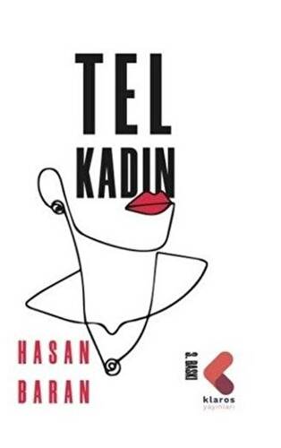 Tel Kadın - 1