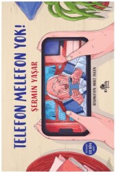 Telefon Melefon Yok! - Kronik Çocuk