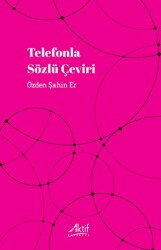 Telefonla Sözlü Çeviri - 1