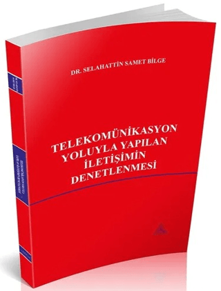 Telekomünikasyon Yoluyla Yapılan İletişimin Denetlenmesi - 1