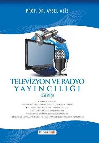 Televizyon ve Radyo Yayıncılığı - 1