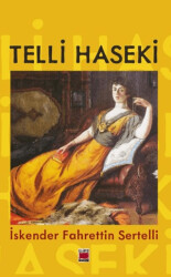 Telli Haseki - Elips Kitap
