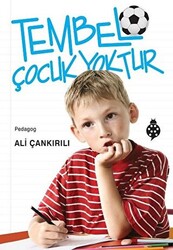 Tembel Çocuk Yoktur - 1