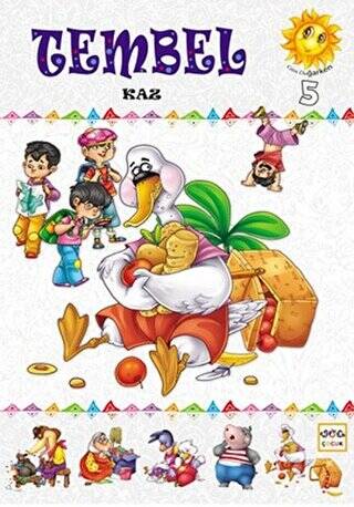 Tembel Kaz - 1