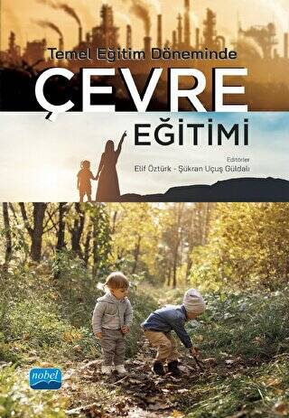 Temel Eğitim Döneminde Çevre Eğitimi - 1