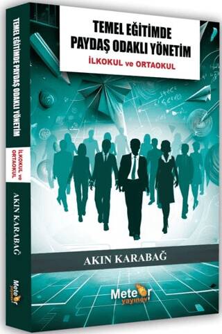 Temel Eğitimde Paydaş Odaklı Yönetim - 1