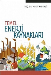 Temel Enerji Kaynakları - Nobel Akademik Yayıncılık