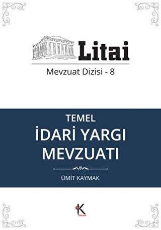 Temel İdari Yargı Mevzuatı - 1