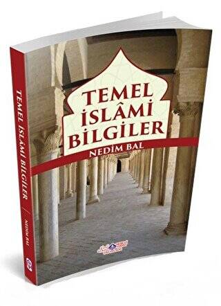 Temel İslami Bilgiler - 1