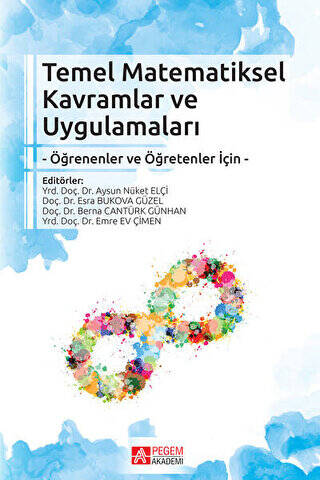 Temel Matematiksel Kavramlar ve Uygulamaları - 1