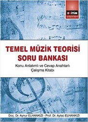Temel Müzik Teorisi Soru Bankası - Eğitim Yayınevi - Ders Kitapları