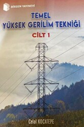 Temel Yüksek Gerilim Tekniği Cilt 1 - 1