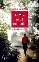 Temiz Aile Çocuğu - 1