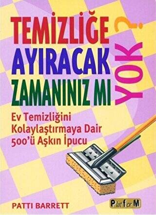 Temizliğe Ayıracak Zamanınız mı Yok? - 1