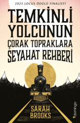 Temkinli Yolcunun Çorak Topraklara Seyahat Rehberi - 1