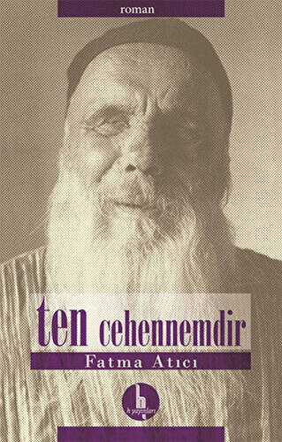 Ten Cehennemdir - 1