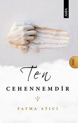 Ten Cehennemdir - 1