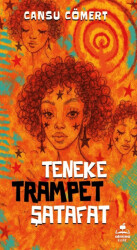 Teneke Trampet Şatafat - Almina Kitap
