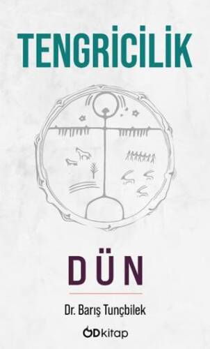 Tengricilik - Dün - 1