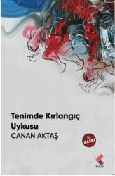 Tenimde Kırlangıç Uykusu - 1