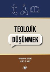 Teolojik Düşünmek - 1