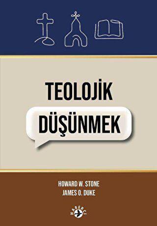 Teolojik Düşünmek - 1