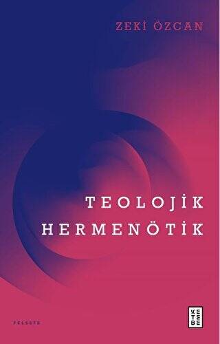 Teolojik Hermenötik - 1