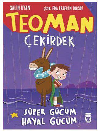 Teoman Çekirdek Süper Gücüm Hayal Gücüm - 1