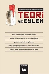 Teori ve Eylem Dergisi Sayı: 46 Eylül 2020 - 1