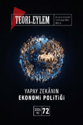 Teori ve Eylem Sayı: 72 Yaz 2026 - Teori ve Eylem Dergisi Yayınları
