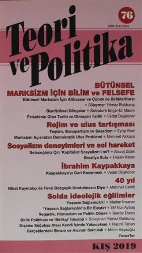 Teori ve Politika Dergisi Sayı: 76 Kış 2019 - 1