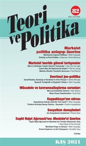 Teori ve Politika Dergisi Sayı: 82 Kış 2021 - 1