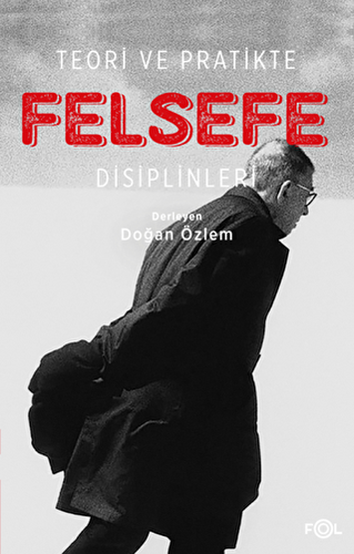 Teori ve Pratikte Felsefe - 1