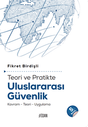 Teori ve Pratikte Uluslararası Güvenlik - 1