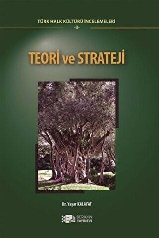 Teori ve Strateji - Türk Halk Kültürü İncelemeleri 2 - 1