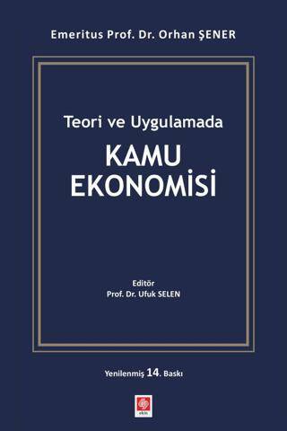 Teori ve Uygulamada Kamu Ekonomisi - 1