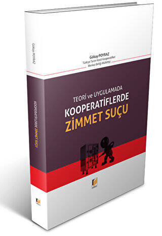 Teori ve Uygulamada Kooperatiflerde Zimmet Suçu - 1