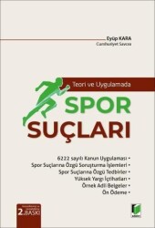 Teori ve Uygulamada Spor Suçları - 1