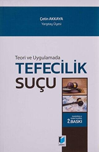 Teori ve Uygulamada Tefecilik Suçu - 1