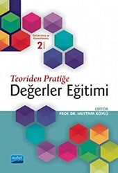 Teoriden Pratiğe Değerler Eğitimi - 1