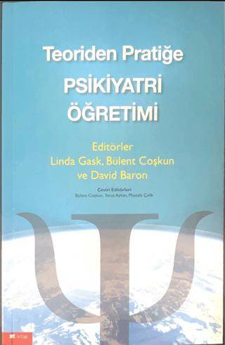 Teoriden Pratiğe Psikiyatri Öğretimi - 1