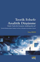 Teorik Felsefe Analitik Düşünme - Eski Yeni Yayınları