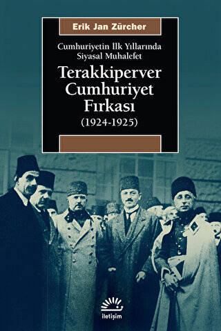 Terakkiperver Cumhuriyet Fırkası 1924-1925 - 1