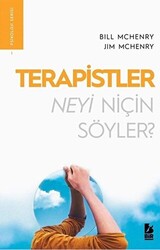 Terapistler Neyi Niçin Söyler - 1