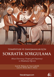 Terapistler ve Danışmanlar İçin Sokratik Sorgulama - 1