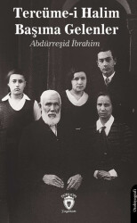 Tercüme-i Halim - Başıma Gelenler - Dorlion Yayınları