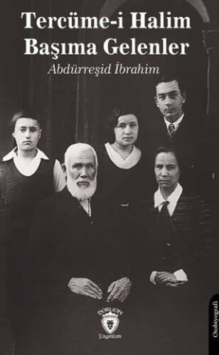 Tercüme-i Halim - Başıma Gelenler - 1