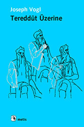 Tereddüt Üzerine - 1