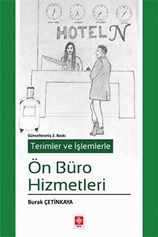 Terimler ve İşlemlerle Ön Büro Hizmetleri - 1