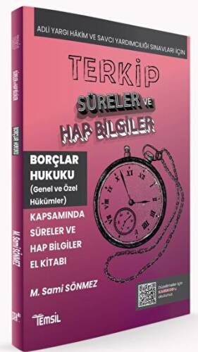 Terkip Borçlar Hukuku Kapsamında Süreler ve Hap Bilgiler El Kitabı - 1